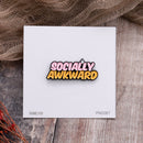 Enamel Pin - Socially Awkward